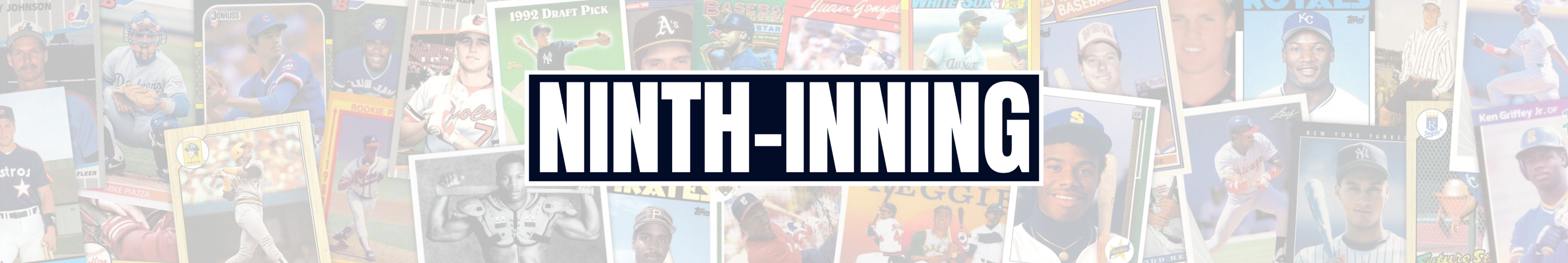 Collage of baseball cards with 'Ninth-Inning' text overlay